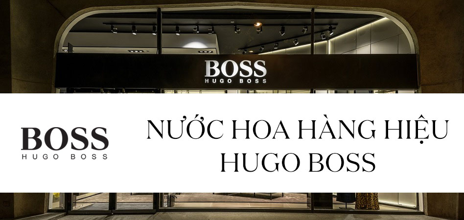 Nước hoa Hugo Boss nhập khẩu Pháp chính hãng, giá rẻ, trả góp 0%